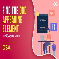Find the odd appearing element in O(Log n) time .